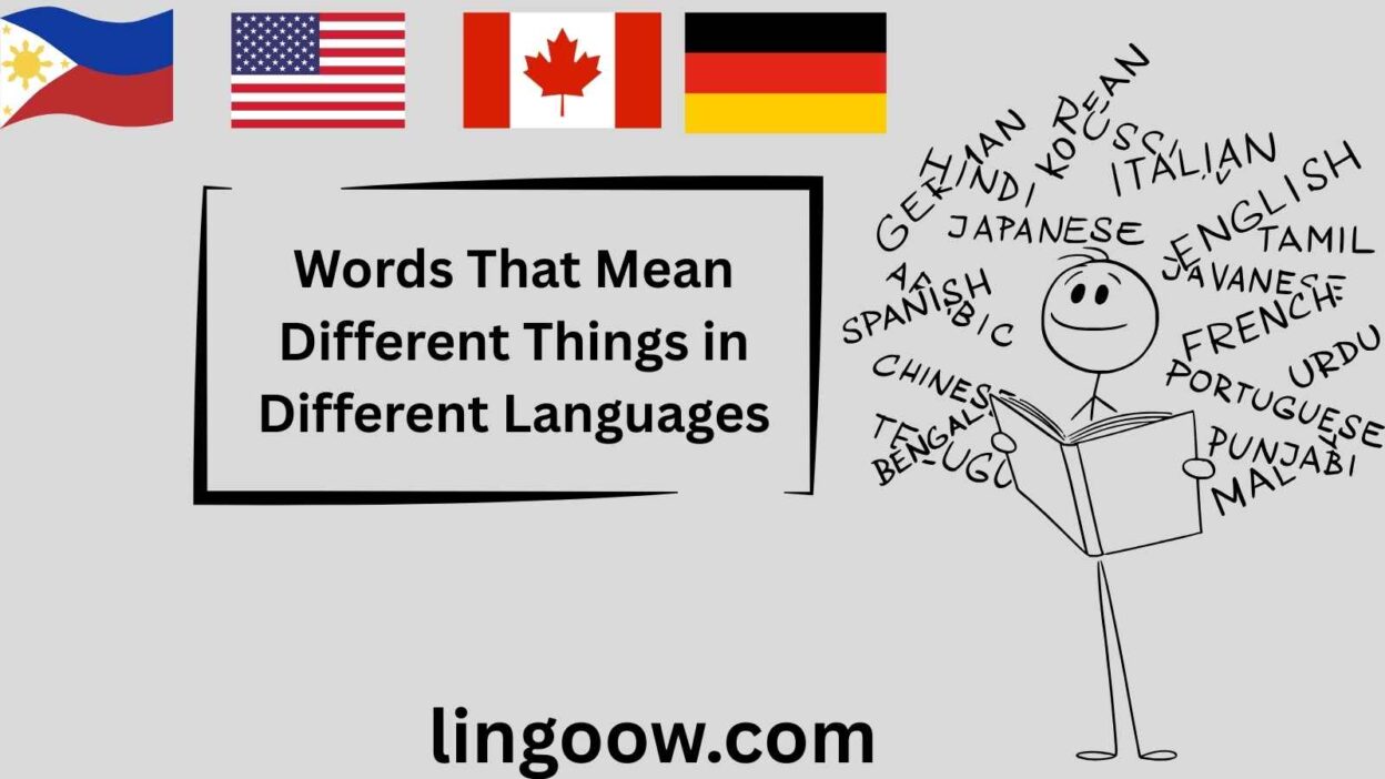 Words That Mean Different Things in Different Languages