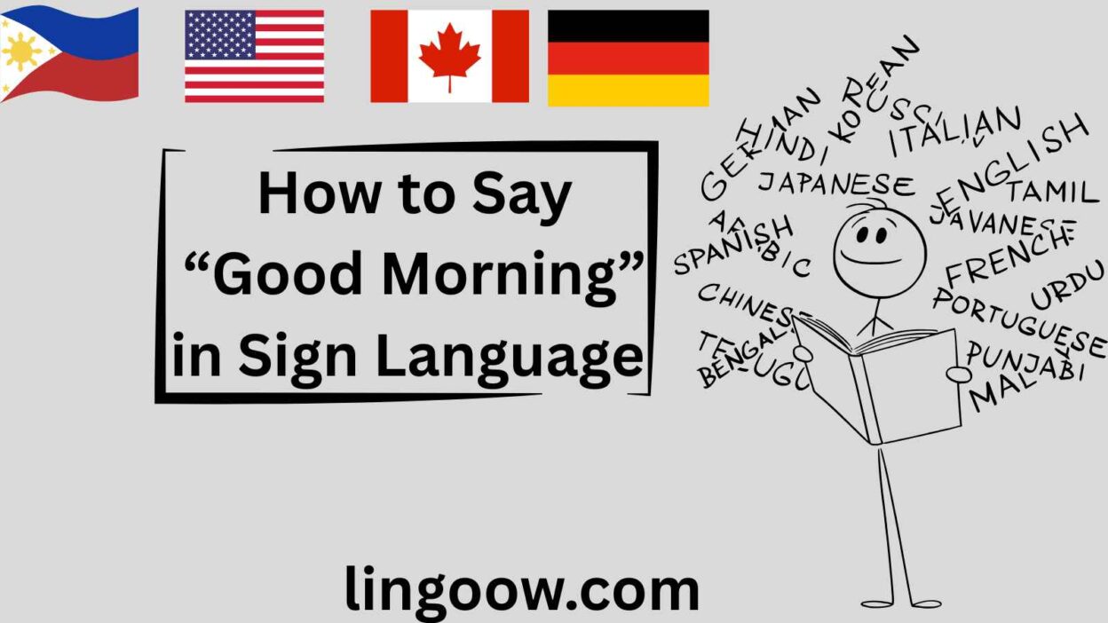 How to Say “Good Morning” in Sign Language