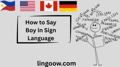 How to Say Boy in Sign Language