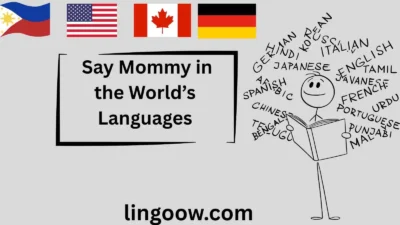 Say Mommy in the World’s Languages