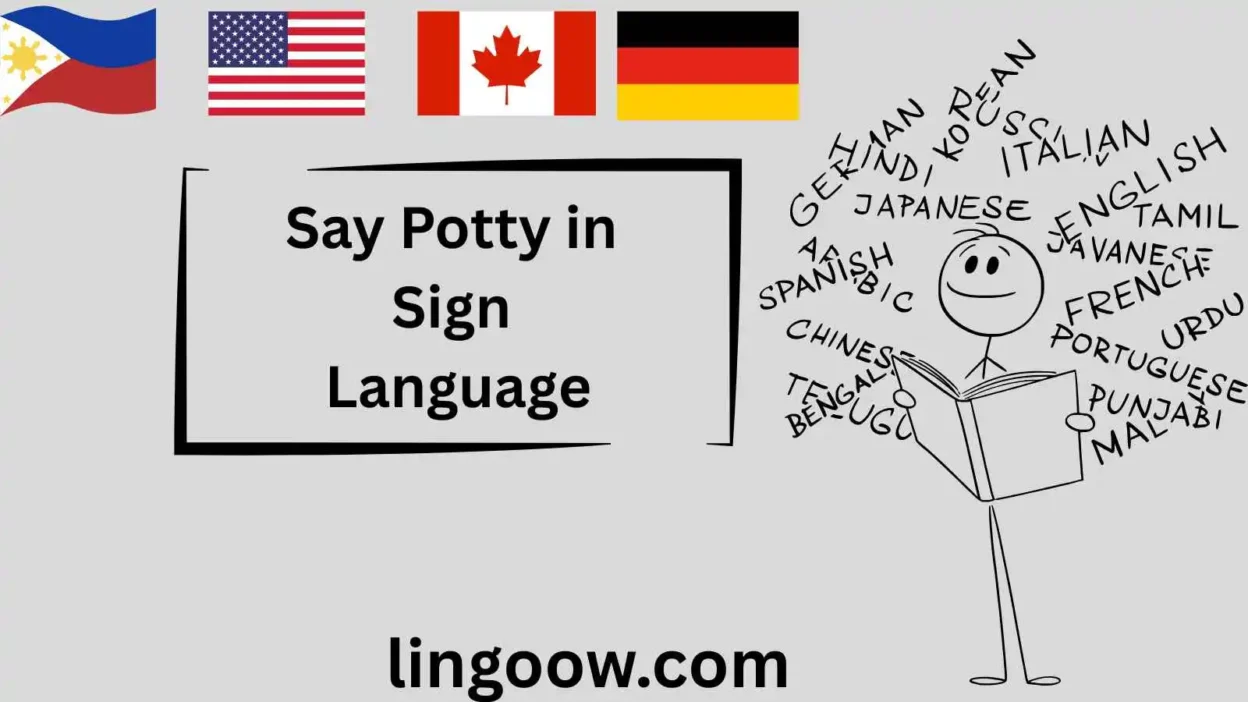 Say Potty in Sign Language